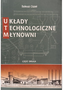 Układy technologiczne młynowni Część 2