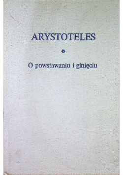 O powstaniu i ginięciu