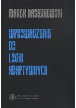 Wprowadzenie do logik adaptywnych