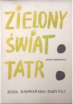 Zielony świat Tatr