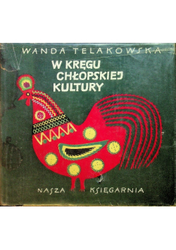 W kręgu chłopskiej kultury