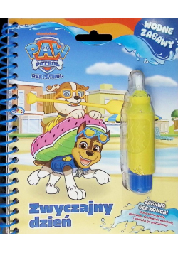 Zwyczajny dzień. Psi Patrol. Wodne zabawy