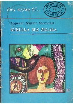 Ewa wzywa 07 Kukułka bez zegara Tom 79