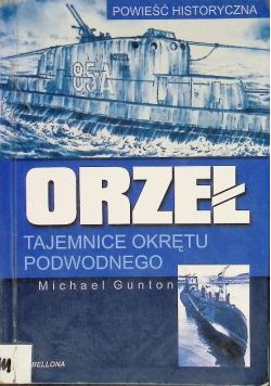 Orzeł tajemnice okrętu podwodnego