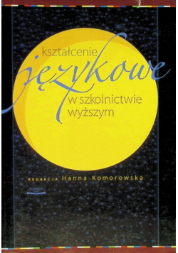 Kształcenie językowe w szkolnictwie wyższym