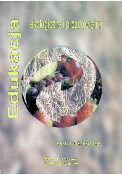 Edukacja ekologiczna i prozdrowotna