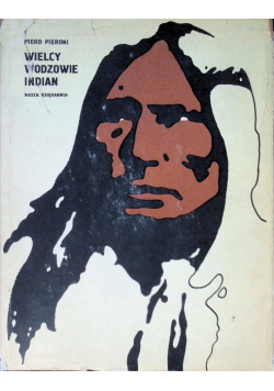 Wielcy Wodzowie Indian