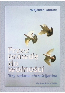 Przez prawdę do wolności