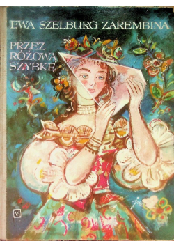 Przez różową szybkę
