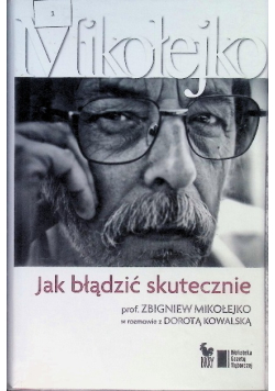 Jak błądzić skutecznie