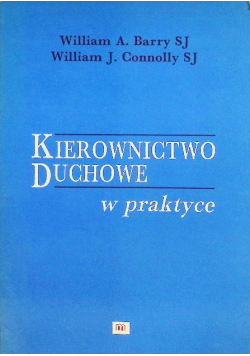 Kierownictwo duchowe w praktyce