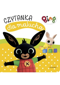 Wspólna zabawa. Bing. Czytanka dla malucha