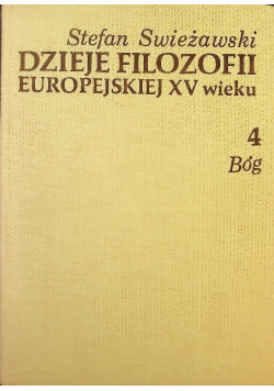 Dzieje filozofii europejskiej XV wieku Tom 4