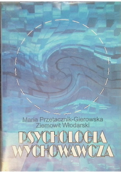 Psychologia wychowawcza Część 2