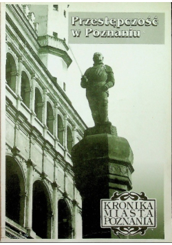 Przestępczość w Poznaniu Nr 1 i 2 / 93