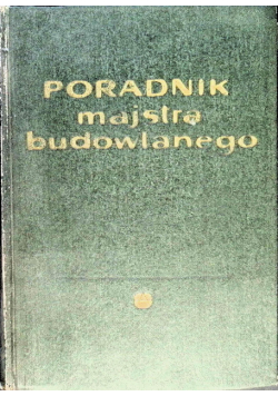 Poradnik majstra budowlanego