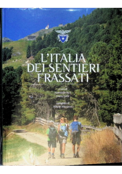 Stock Image  View Larger Image L'Italia dei sentieri Frassati