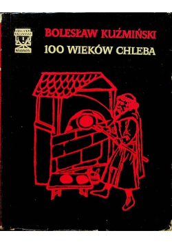 100 wieków chleba