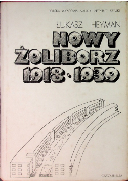Nowy żoliborz 1918 - 1939