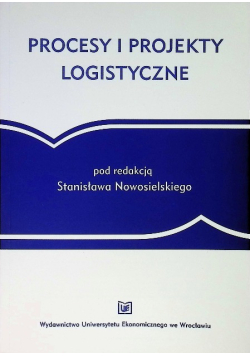 Procesy i projekty logistyczne