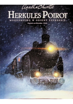 Herkules Poirot. Morderstwo w Orient Expressie