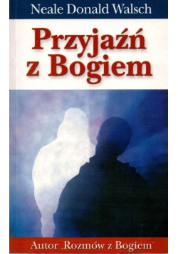 Przyjaźń z Bogiem