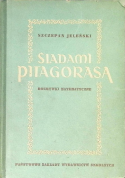 Śladami Pitagorasa Rozrywki matematyczne