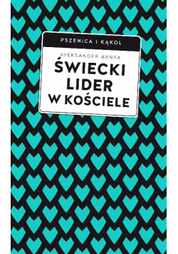 Świecki lider w Kościele