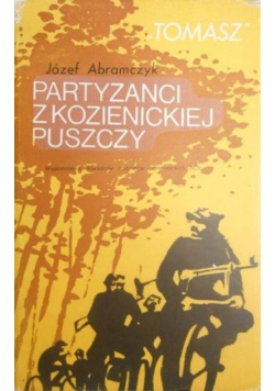 Partyzanci z kozienickiej puszczy