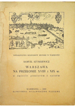 Warszawa na przełomie XVII i XIX w