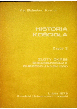 Historia Kościoła Część 3