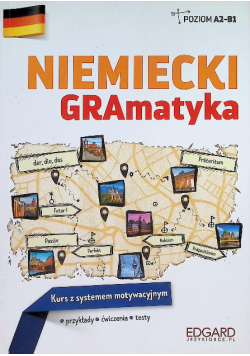 Niemiecki GRAmatyka Poziom A2 - B1