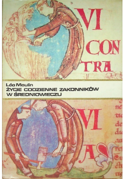Życie codzienne zakonników w średniowieczu  X-XV wiek