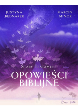 Opowieści biblijne. Stary Testament