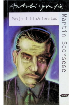 Pasja i bluźnierstwo