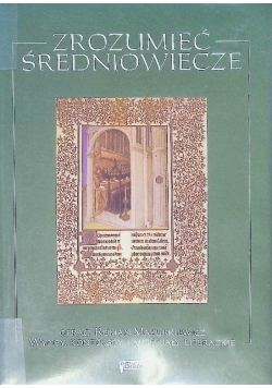 Zrozumieć średniowiecze