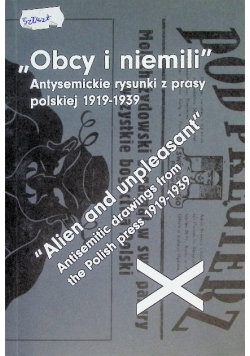 Obcy i niemili antysemickie rysunki z prasy polskiej