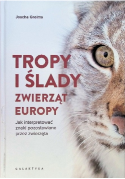 Tropy i ślady zwierząt Europy
