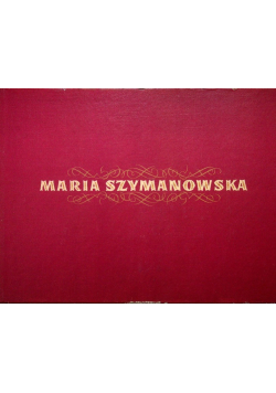 Maria Szymanowska Album 1789 - 1831
