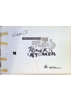 Tytus Romek i Atomek Ksiąga V