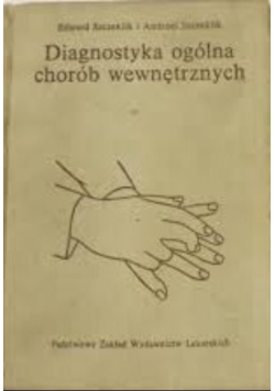 Diagnostyka ogólna chorób wewnętrznych