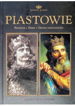 Dynastie Europy Tom 8 Piastowie