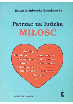 Patrząc na ludzką miłość