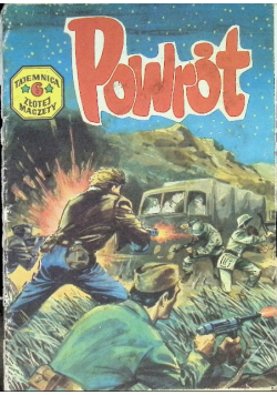Tajemnica złotej maczety Tom 6 Powrót