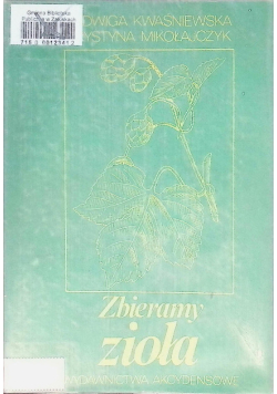 Zbieramy zioła
