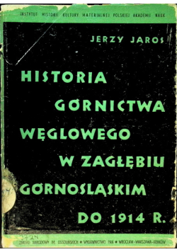 Historia górnictwa węglowego w Zagłębiu Górnośląskim do 1914
