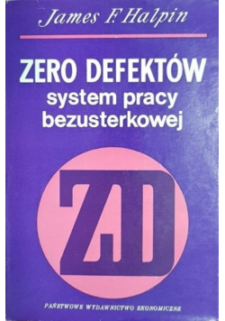 Zero defektów. System pracy bezusterkowej