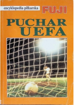 Encyklopedia piłkarska Fuji Puchar UEFA