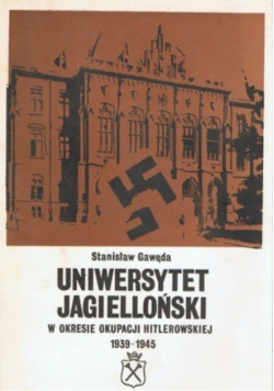 Uniwersytet Jagielloński w okresie okupacji hitlerowskiej