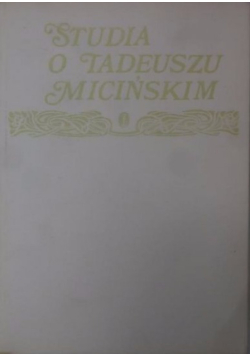 Studia o Tadeuszu Micińskim